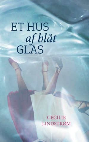 Et hus af blåt glas (Bog)