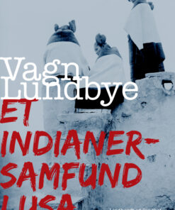 Et indianersamfund i USA (E-bog)