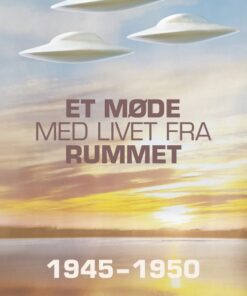 Et møde med livet fra rummet (E-bog)