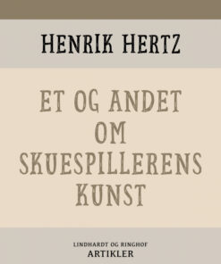 Et og andet om skuespillerens kunst (E-bog)