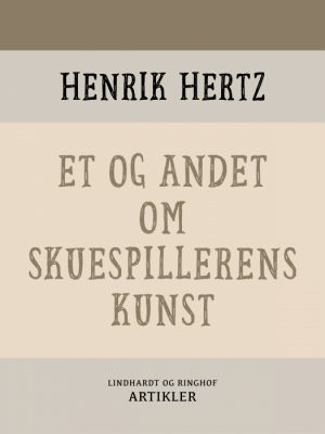 Et og andet om skuespillerens kunst (E-bog)