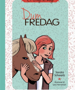 Et strejf af magi 6 - Dum fredag (Bog)