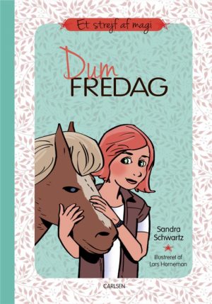 Et strejf af magi 6 - Dum fredag (Bog)