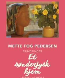 Et sønderjysk hjem (E-bog)