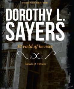 Et væld af beviser. En Dorothy L. Sayers krimi. (E-bog)