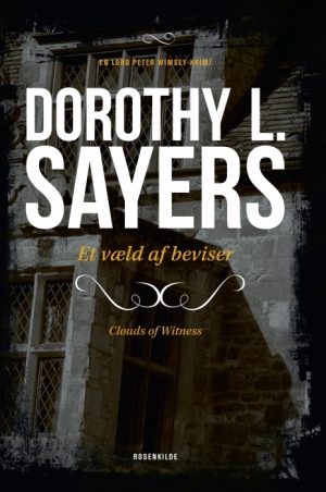 Et væld af beviser. En Dorothy L. Sayers krimi. (E-bog)