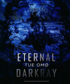 Eternal Darkray - Tue Omø - Bog