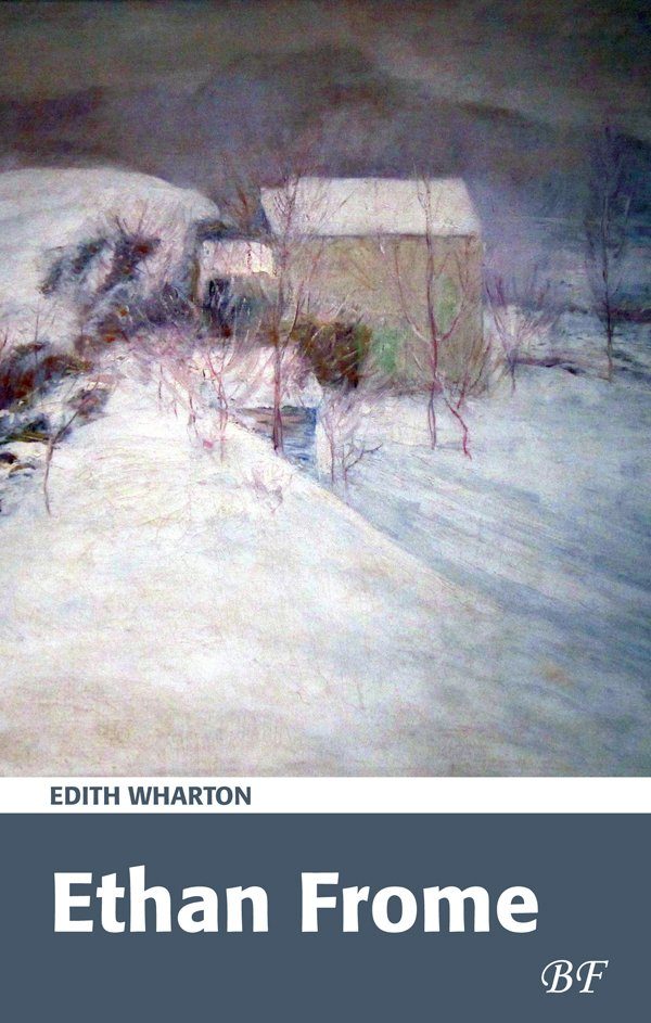 Ethan Frome - Edith Wharton - Bog