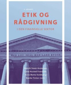 Etik Og Rådgivning - Henrik Steen Andersen - Bog