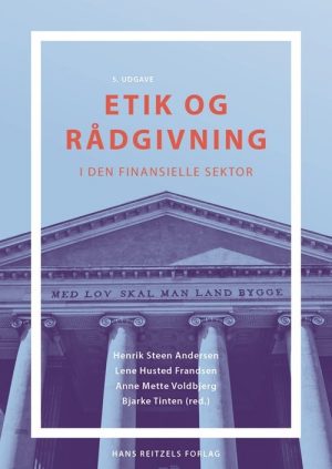 Etik Og Rådgivning - Henrik Steen Andersen - Bog