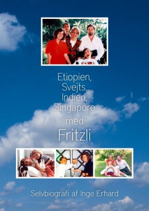 Etiopien, Svejts, Indien, Singapore med Fritzli (Bog)