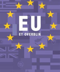 Eu - Et Overblik - 2. Udgave - Hjarn Zernichow Borberg - Bog