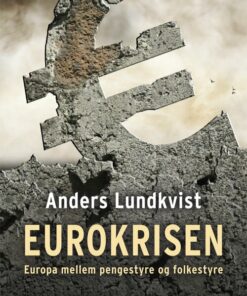 Eurokrisen - Anders Lundkvist - Bog