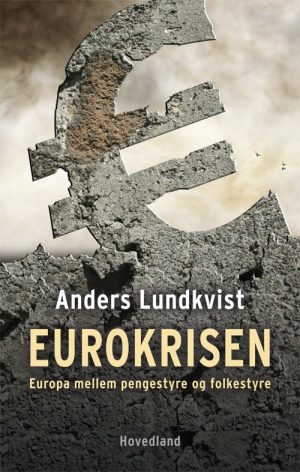 Eurokrisen - Anders Lundkvist - Bog