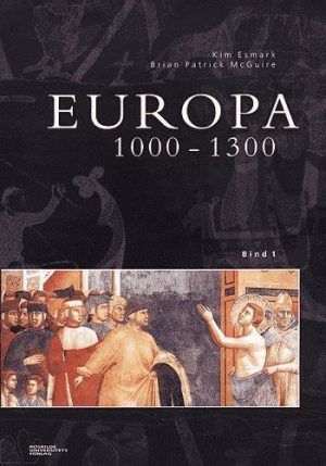 Europa 1000-1300 - Kim Esmark - Bog