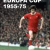 Europa Cup 1955-75 - Per Høyer Hansen - Bog