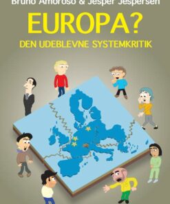 Europa? Den Udeblevne Systemkritik - Jesper Jespersen - Bog