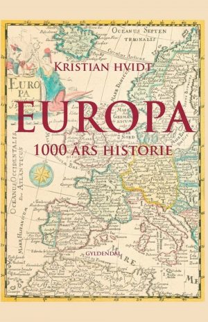 Europa - Kristian Hvidt - Bog