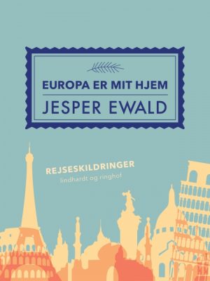 Europa er mit hjem (E-bog)