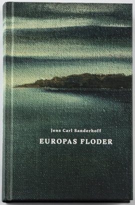 Europas Floder - Jens Carl Sanderhoff - Bog