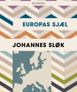 Europas Sjæl - Johannes Sløk - Bog