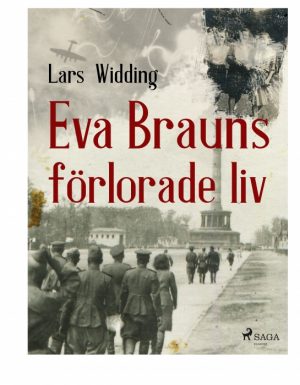 Eva Brauns förlorade liv (E-bog)