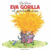 Eva Gorilla vil gerne brække armen (E-bog)