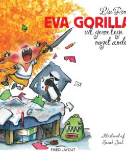 Eva Gorilla vil gerne lege noget andet (E-bog)