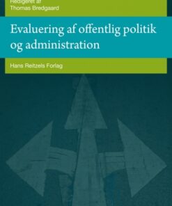 Evaluering af offentlig politik og administration (Bog)