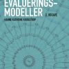 Evalueringsmodeller - Hanne Kathrine Krogstrup - Bog