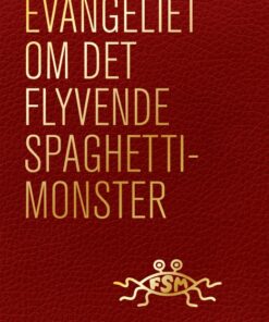 Evangeliet om Det Flyvende Spaghettimonster (E-bog)