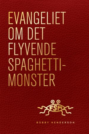 Evangeliet om Det Flyvende Spaghettimonster (E-bog)