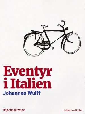 Eventyr I Italien - Johannes Wulff - Bog