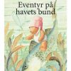 Eventyr på havets bund (E-bog)