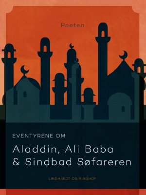 Eventyrene om Aladdin, Ali Baba og Sindbad Søfareren (E-bog)