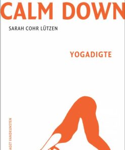 Everybody Calm Down - Sarah Cohr Lützen - Bog