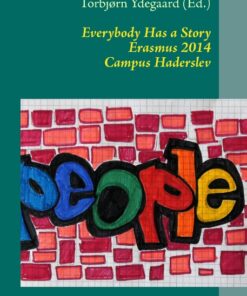 Everybody Has a Story (Bog)