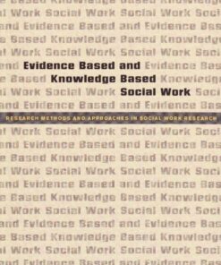 Evidence Based and Knowledge Based Social Work (E-bog)