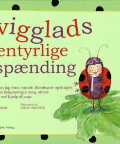Evigglads Eventyrlige Afspænding - Michael Chissick - Bog