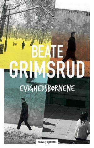 Evighedsbørnene - Beate Grimsrud - Bog