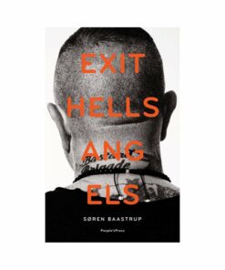 Exit Hells Angels - Søren Baastrup - Bog