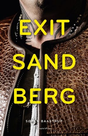 Exit Sandberg - Brian Sandberg Biografi - Søren Baastrup - Bog