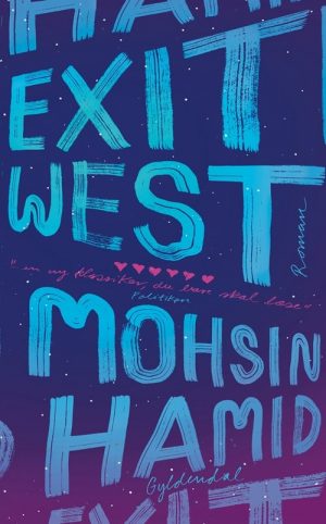 Exit West - Mohsin Hamid - Bog