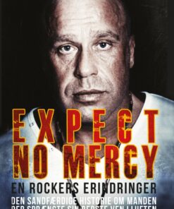 Expect no mercy - en rockers erindringer (E-bog)