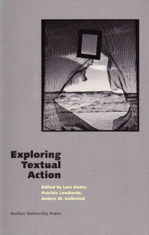 Exploring Textual Action (E-bog)