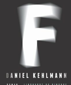F - Daniel Kehlmann - Bog