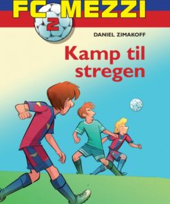FC Mezzi 2: Kamp til stregen (E-bog)