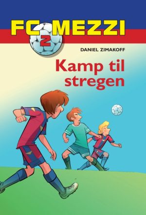 FC Mezzi 2: Kamp til stregen (E-bog)