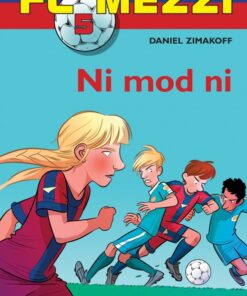 FC Mezzi 5: Ni mod ni (E-bog)