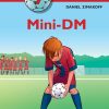 FC Mezzi 7: Mini-DM (E-bog)